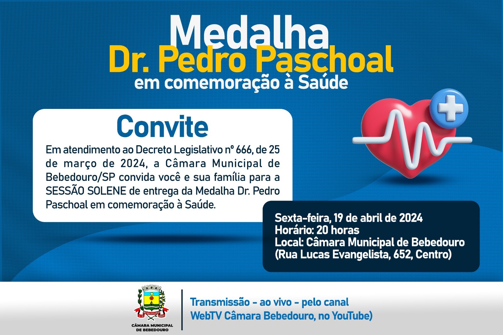 Medalha Dr. Pedro Paschoal em comemoração à Saúde será entregue nesta sexta-feira